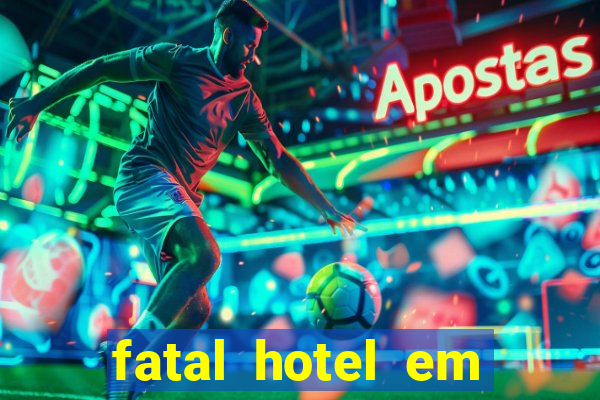 fatal hotel em barreiras ba